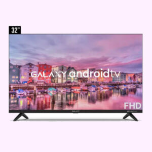 গ্যালাক্সি (GA32FV1) ৩২ ইঞ্চি FHD ভয়েস কন্ট্রোল স্মার্ট অ্যান্ড্রয়েড টিভি
